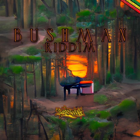 Bushman Riddim | Boomplay Music