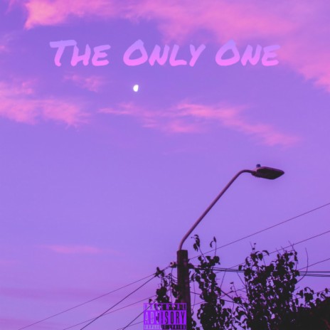The Only One ft. lil PARXNXID | Boomplay Music
