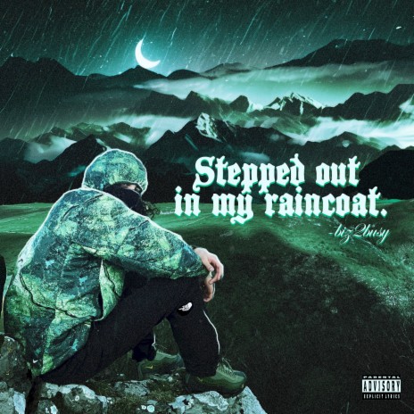 Stepped Out In My Raincoat | Boomplay Music