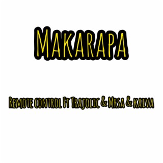 Makarapa(Trajolic X Mrsa X Kaiva)