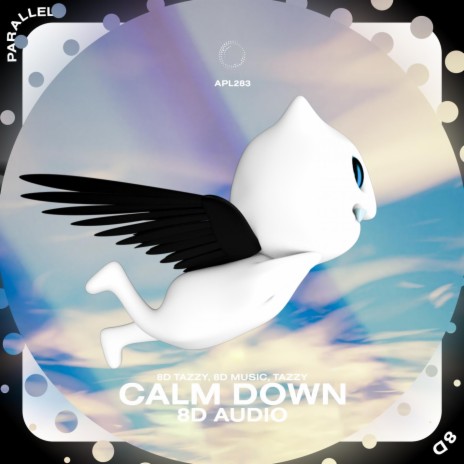 Calm Down - 8D Audio ft. surround. & Tazzy | Boomplay Music