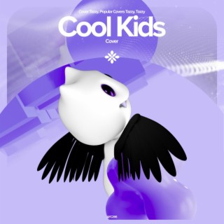 Cool Kids - Remake Cover