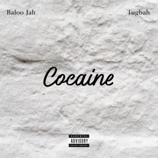 Cocaine ft. Tugbah lyrics | Boomplay Music