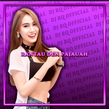 Rantau Den Pajauah | Boomplay Music