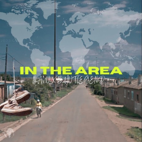 In the Area ft. BhutLegend | Boomplay Music