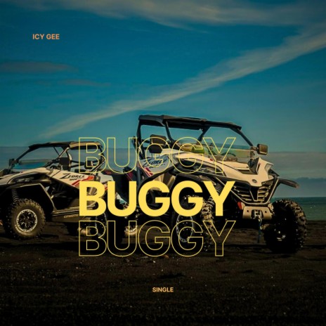 BUGGY (ICY GEE) | Boomplay Music