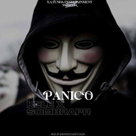 Panico ft. Sombra PR | Boomplay Music