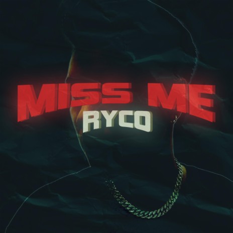 Miss Me | Boomplay Music