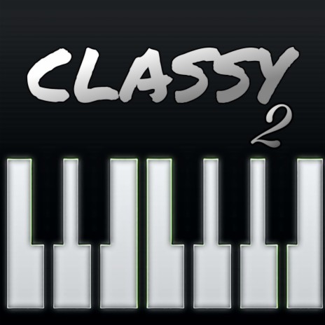 CLASSY 2 | Boomplay Music