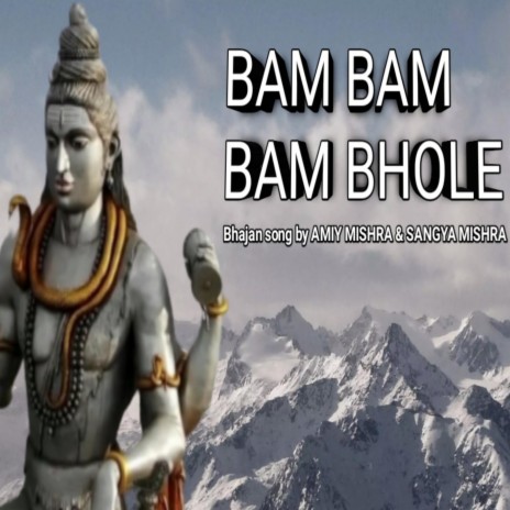 BAM BAM BAM BHOLE ft. SANGYA | Boomplay Music