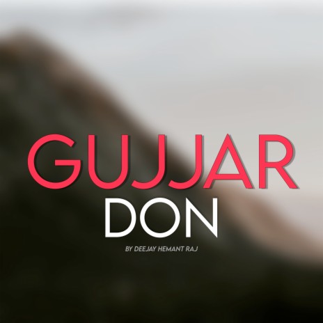 Gujjar Don | Boomplay Music
