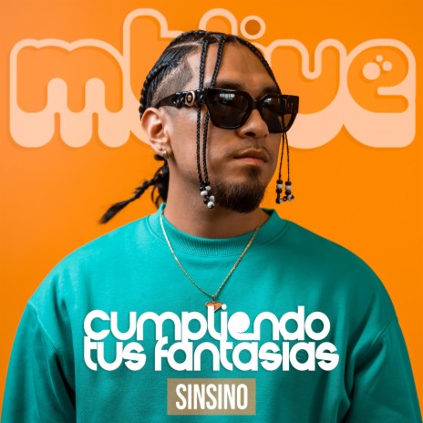 Cumpliendo Tus Fantasias (LIVE) ft. Sinsino