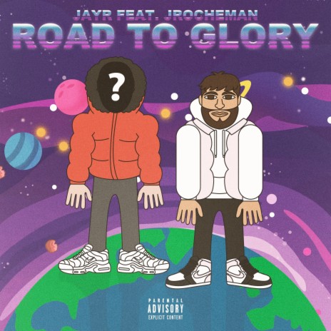 Road to Glory ft. JROCHEMAN