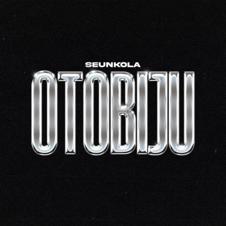 OTOBIJU | Boomplay Music