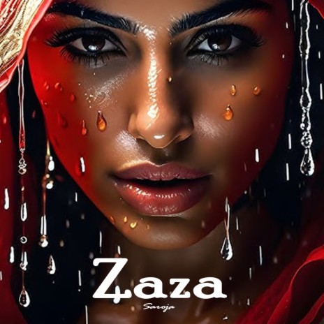 Zaza | Boomplay Music