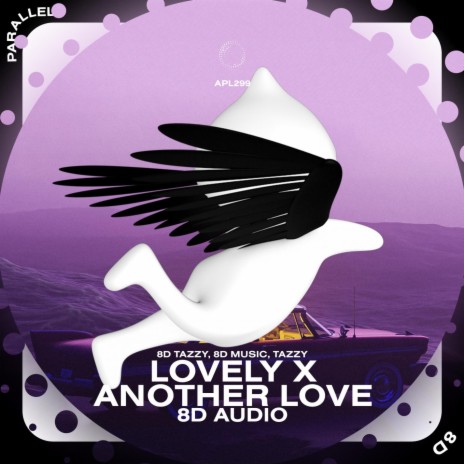 Lovely x Another Love - 8D Audio ft. surround. & Tazzy | Boomplay Music
