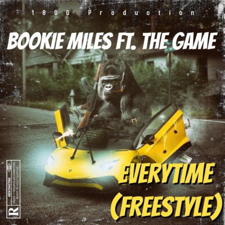 Everytime (freestyle) ft. The Game | Boomplay Music