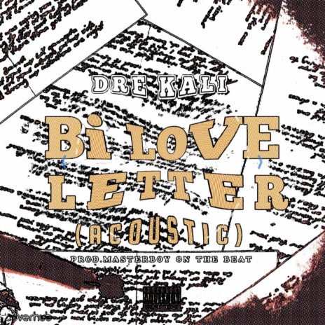 Bi Love Letter (Acoustic version) | Boomplay Music