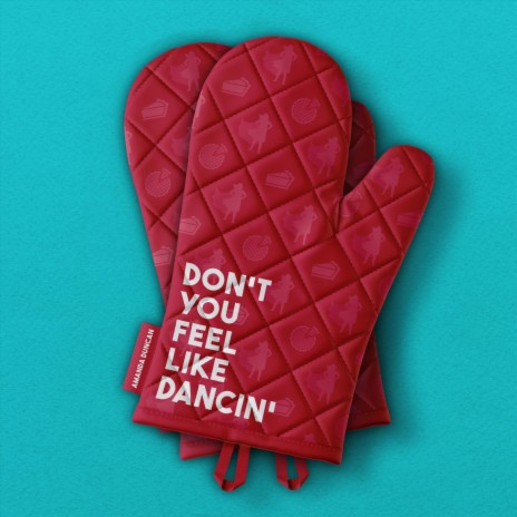 Don't You Feel Like Dancin' | Boomplay Music