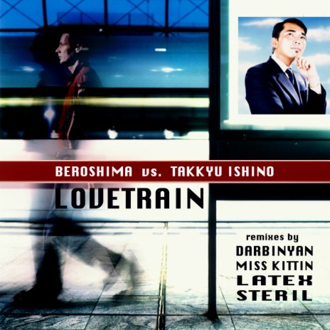 Lovetrain (instrumental) ft. Takkyu Ishino
