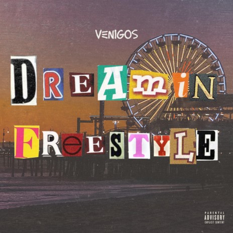 DREAMIN' FREESTYLE | Boomplay Music