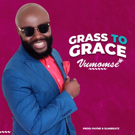 Grass to Grace | Boomplay Music