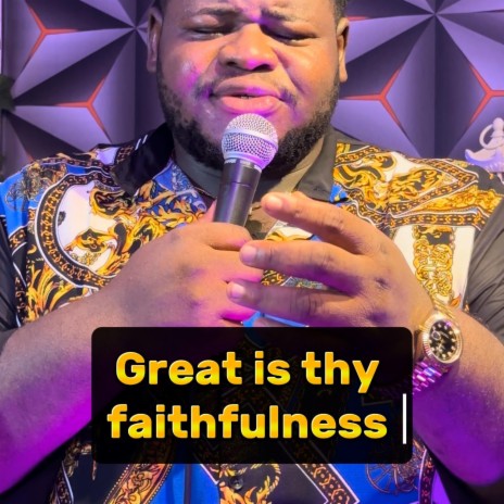 Great is thy faithfulness | Boomplay Music