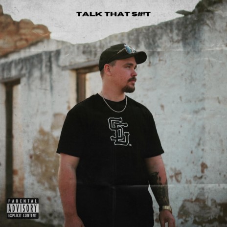 TALK THAT S#!T | Boomplay Music