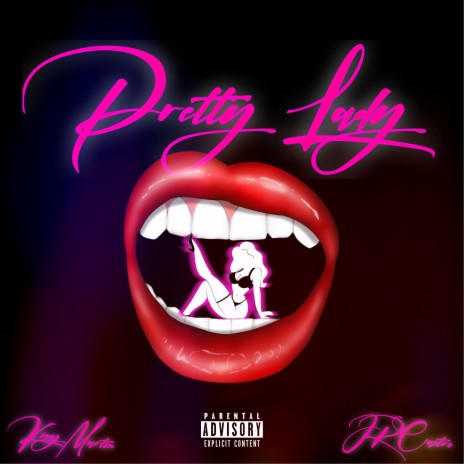 Pretty Lady ft. Jr Castro