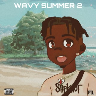 WAVY SUMMER 2