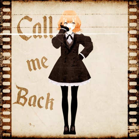 Call Me Back ft. 花響琴