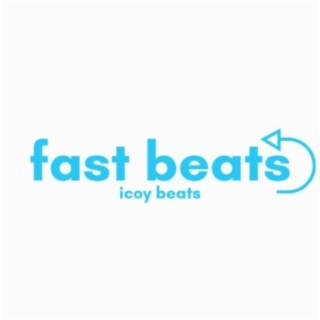 Fast Beats