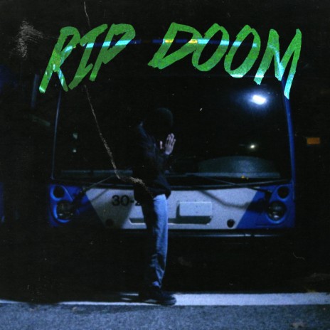 RIP DOOM ft. Avian | Boomplay Music