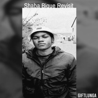 Shaba (Bique Mix Revisit)