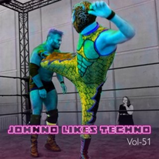 Johnno likes Techno, Vol. 51