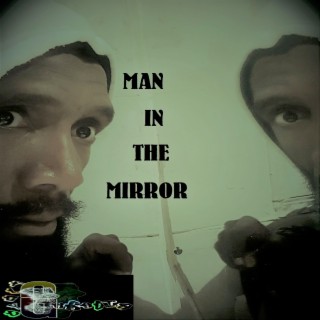 Man in the Mirror