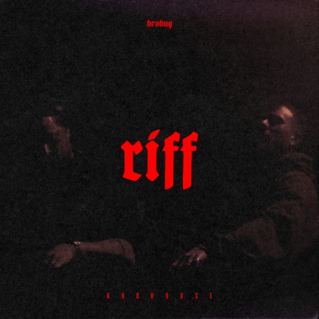 Riff | Boomplay Music