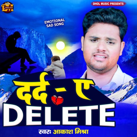 Dard A Delete (Sad Song)