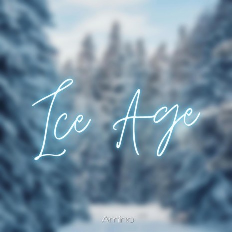 Ice Age | Boomplay Music