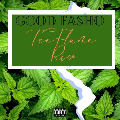 Good Fasho ft. Risoo | Boomplay Music