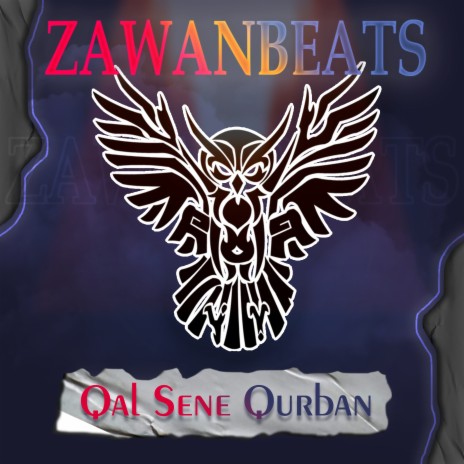 Qal Sene Qurban | Boomplay Music