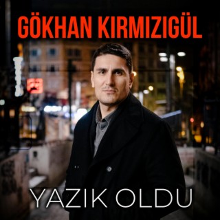 Yazık Oldu