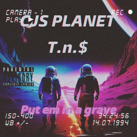 Put em in a grave ft. t.n.$