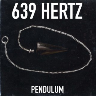 639 Hz Pendulum (Pure Tone)