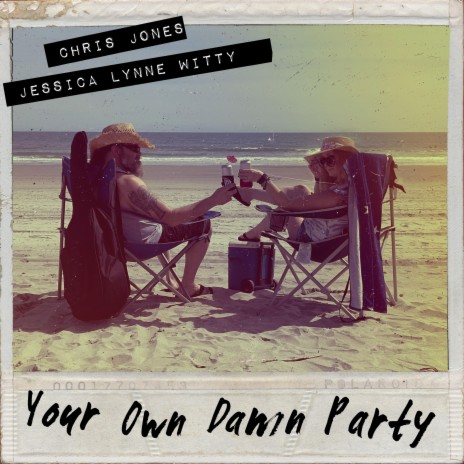 Your Own Damn Party ft. Chris Jones | Boomplay Music