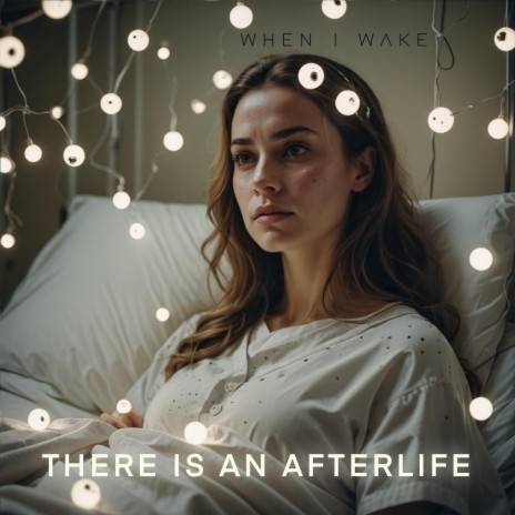 There Is An Afterlife | Boomplay Music