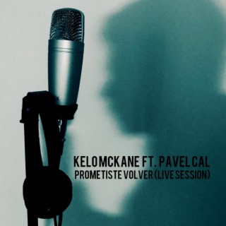 Prometiste Volver (Live Session)