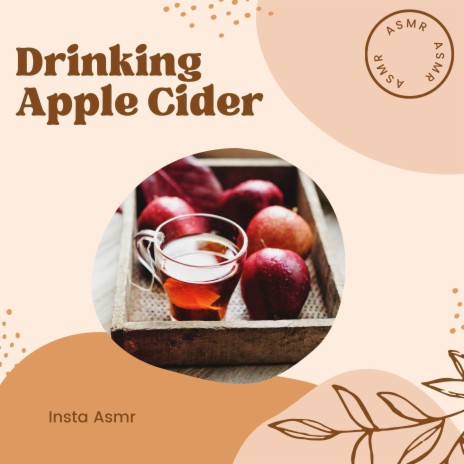 Drinking Apple Cider | Boomplay Music