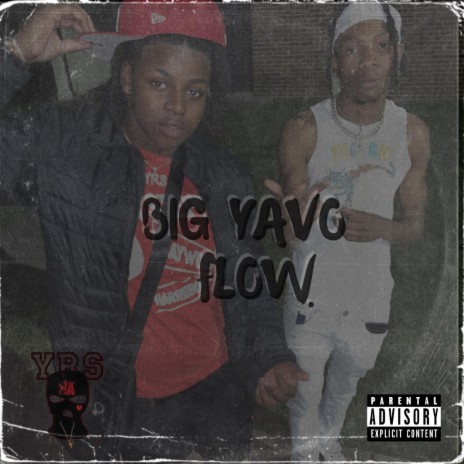 Big Yavo Flow (feat. 4RealBoy) | Boomplay Music