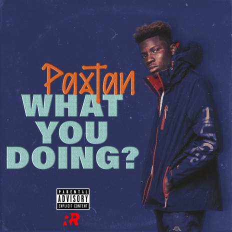 What You Doing? | Boomplay Music